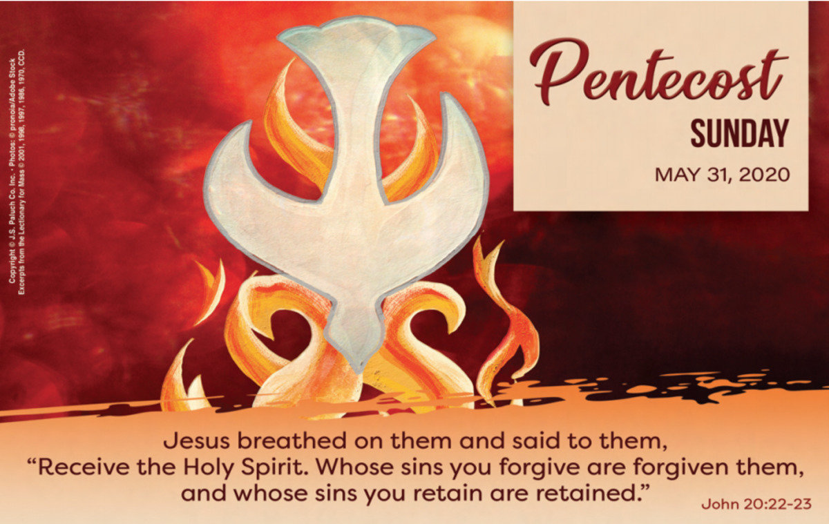 Gospel Reflection Pentecost Sunday St. Augustine St. Francis Xavier